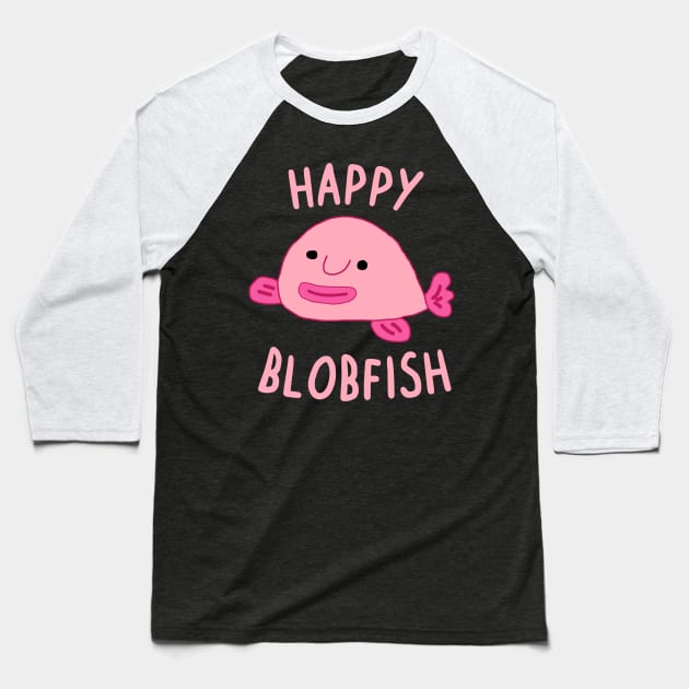 Happy blobfish cute funny sea creature animal Baseball T-Shirt by FindYourFavouriteDesign